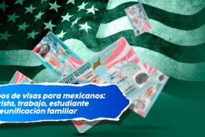 Requisitos para solicitar la Green Card siendo mexicano 10 Requisitos para solicitar la Green Card siendo mexicano