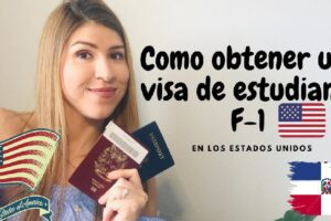Visa de Estudiante F1 para Estados Unidos desde República Dominicana 26 Visa de Estudiante F1 para Estados Unidos desde República Dominicana